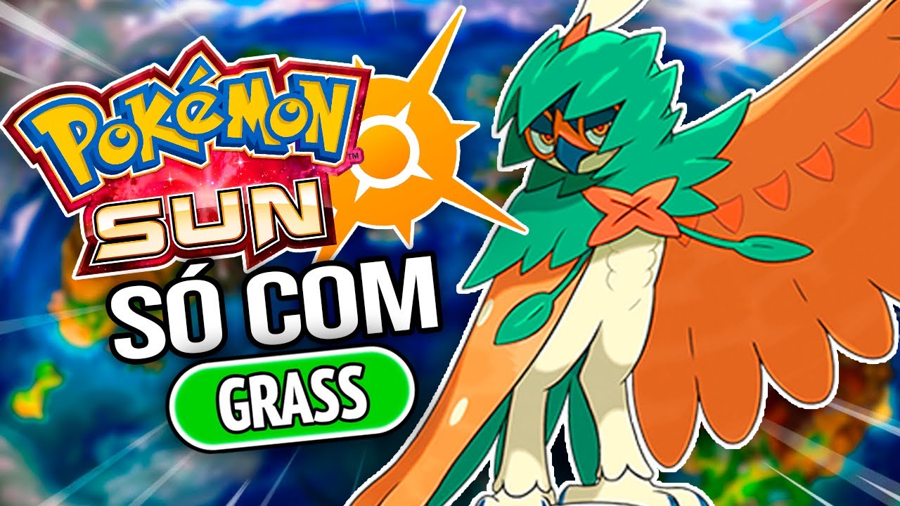 DÁ pra ZERAR Pokémon SUN SÓ com o Tipo GRAMA?! 🍃