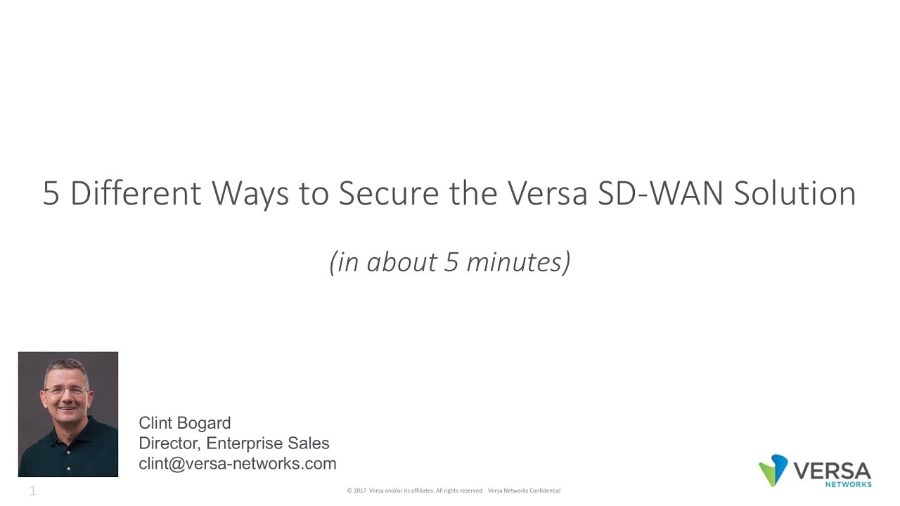 What are my options to secure the Versa SD WAN solution?