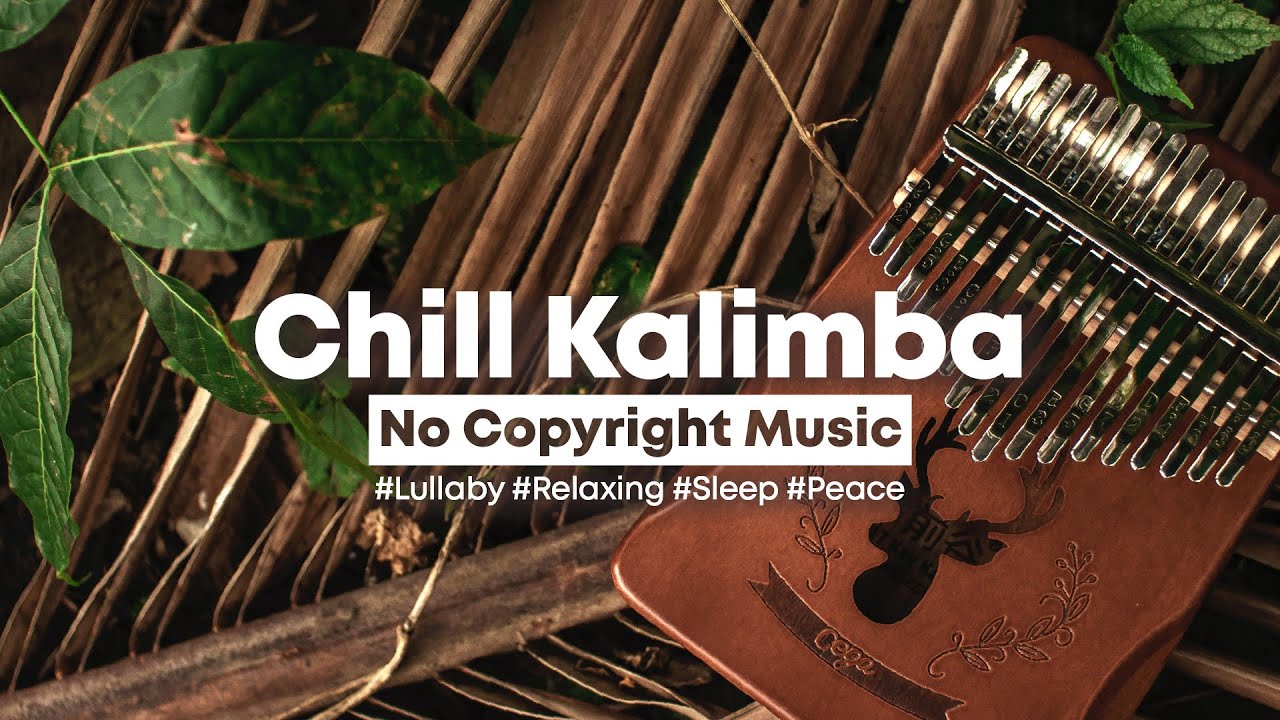 [Background Music] The Sleeping Willow - Chill & Fantasy Kalimba Lullaby | No Copyright Music