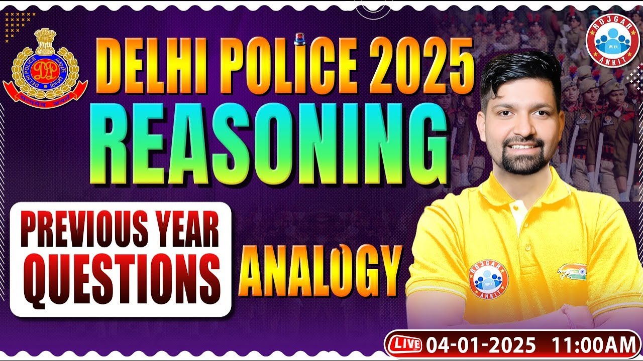 Delhi Police Vacancy 2025 | Analogy | Delhi Police Reasoning PYQs | Delhi Police Reasoning by RWA