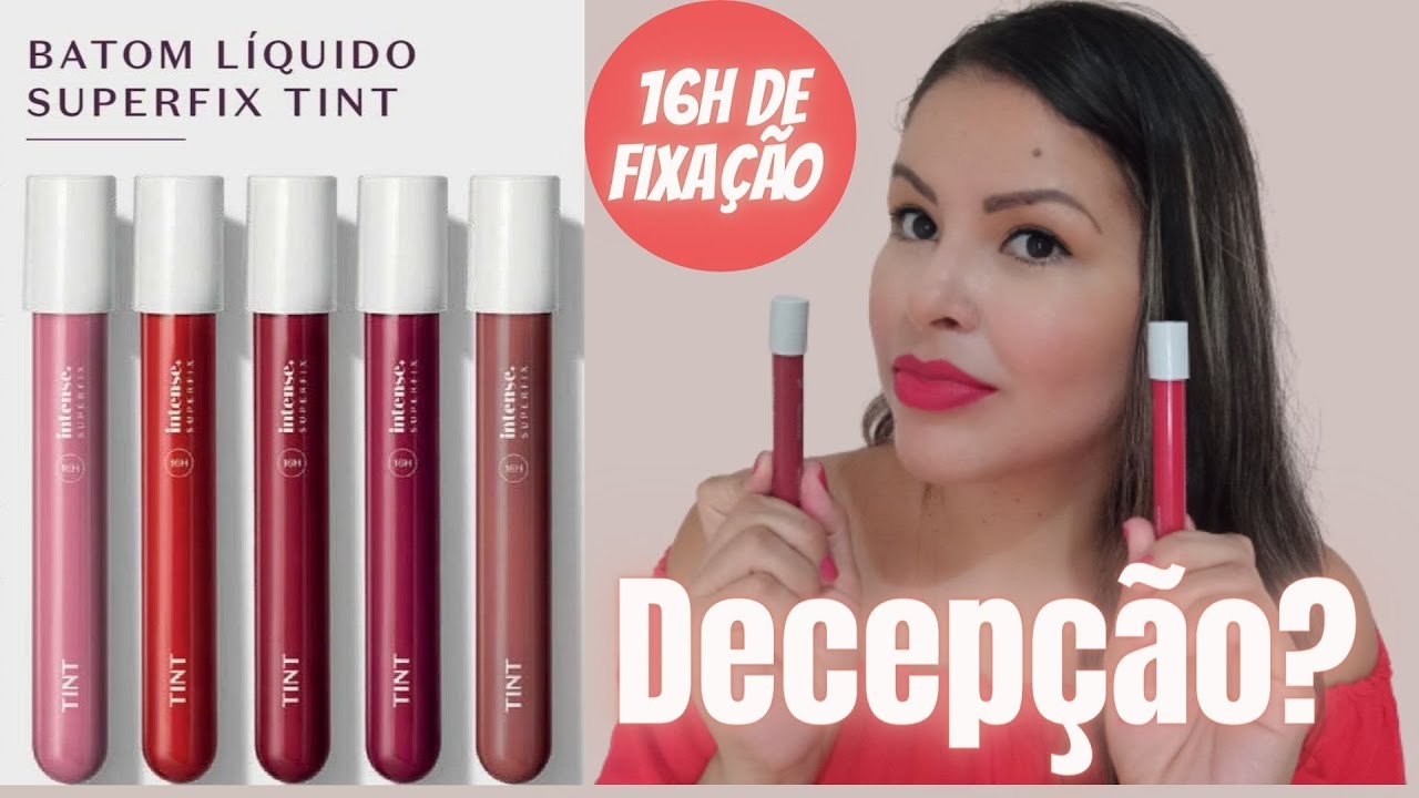 Batom Tint Intense Superfix | Esperava Mais