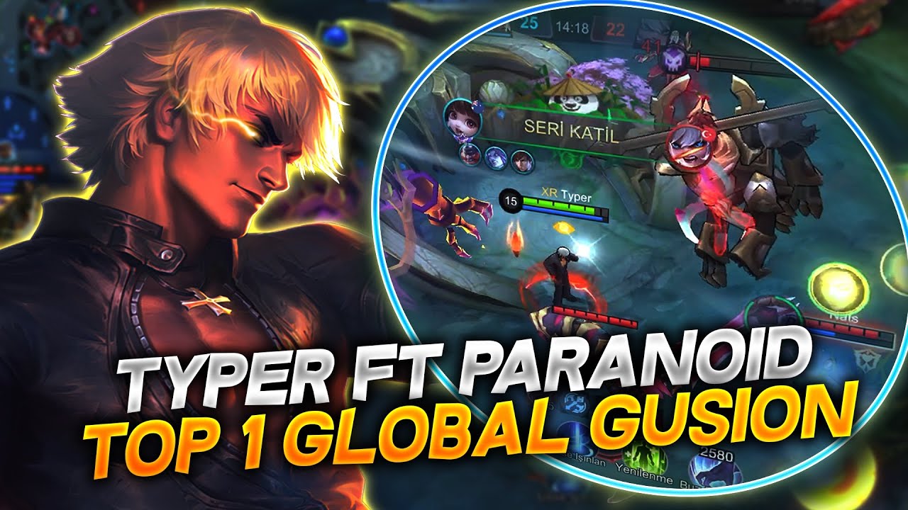 TOP 1 GLOBAL GUSION TYPER FT PARANOID
