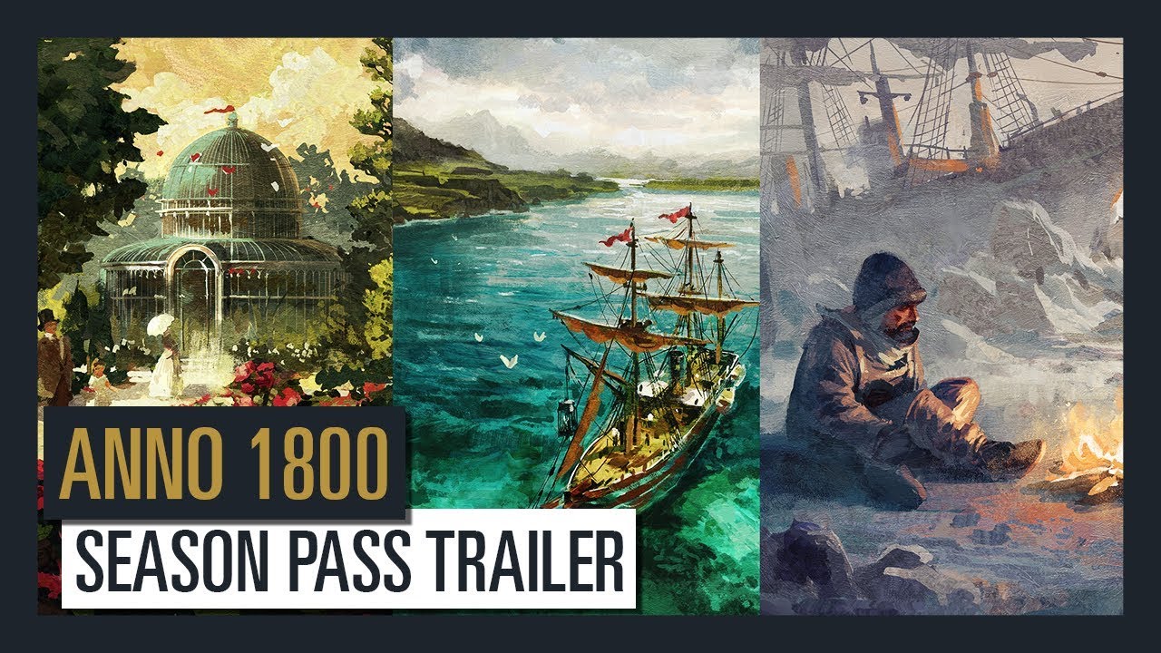 ANNO 1800 SEASON PASS TRAILER
