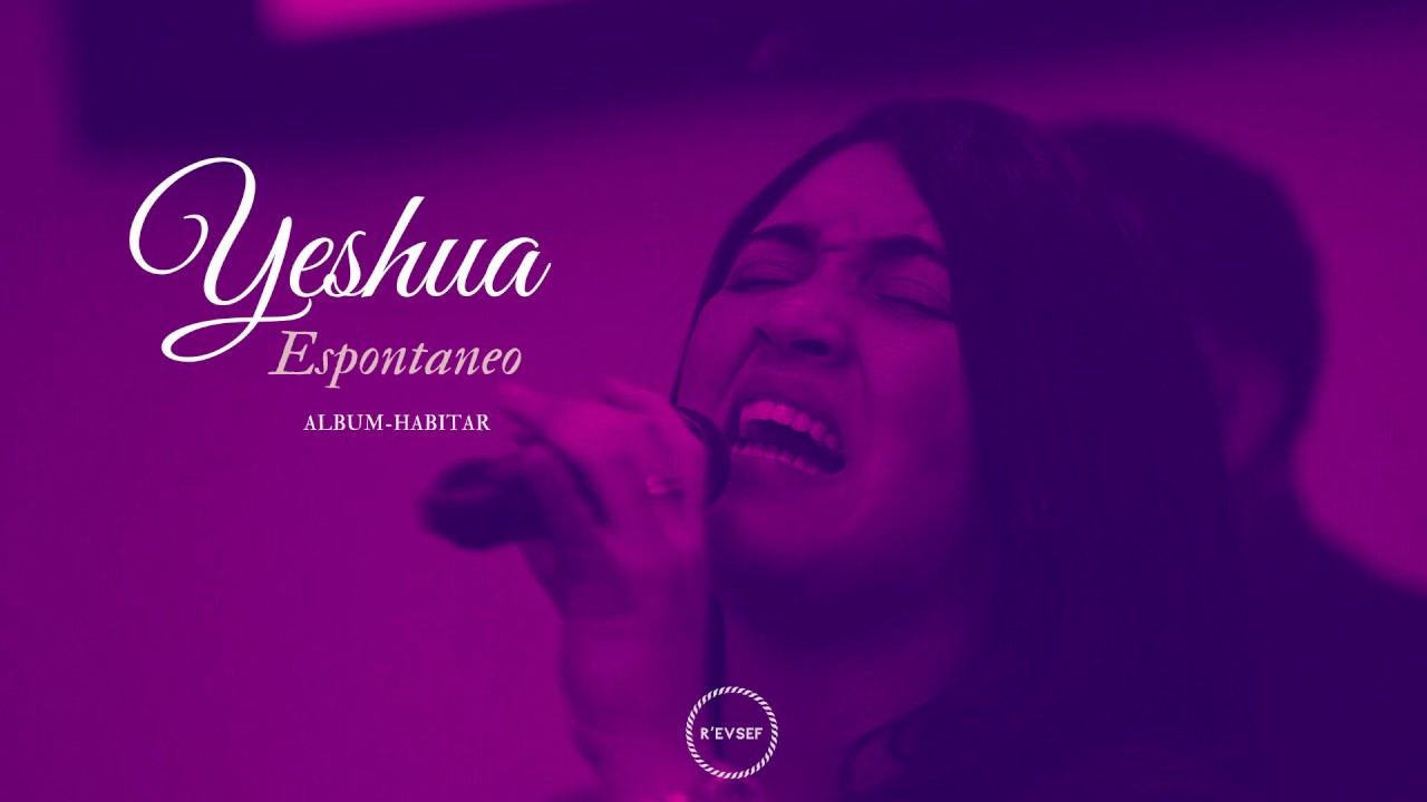 Yeshua | Version Espa&ntilde;ol | Jesus Image Worship | Padre Nuestro- Marcos brunet |  Ruah Ministry cover