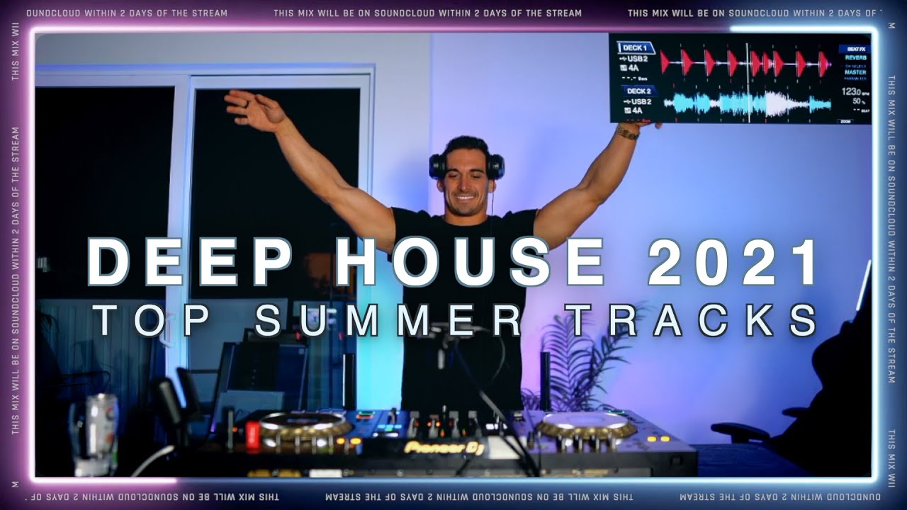 DEEP VOCAL HOUSE MIX Summer 2021 🌅 Chill, Melodic, Tech, Bass