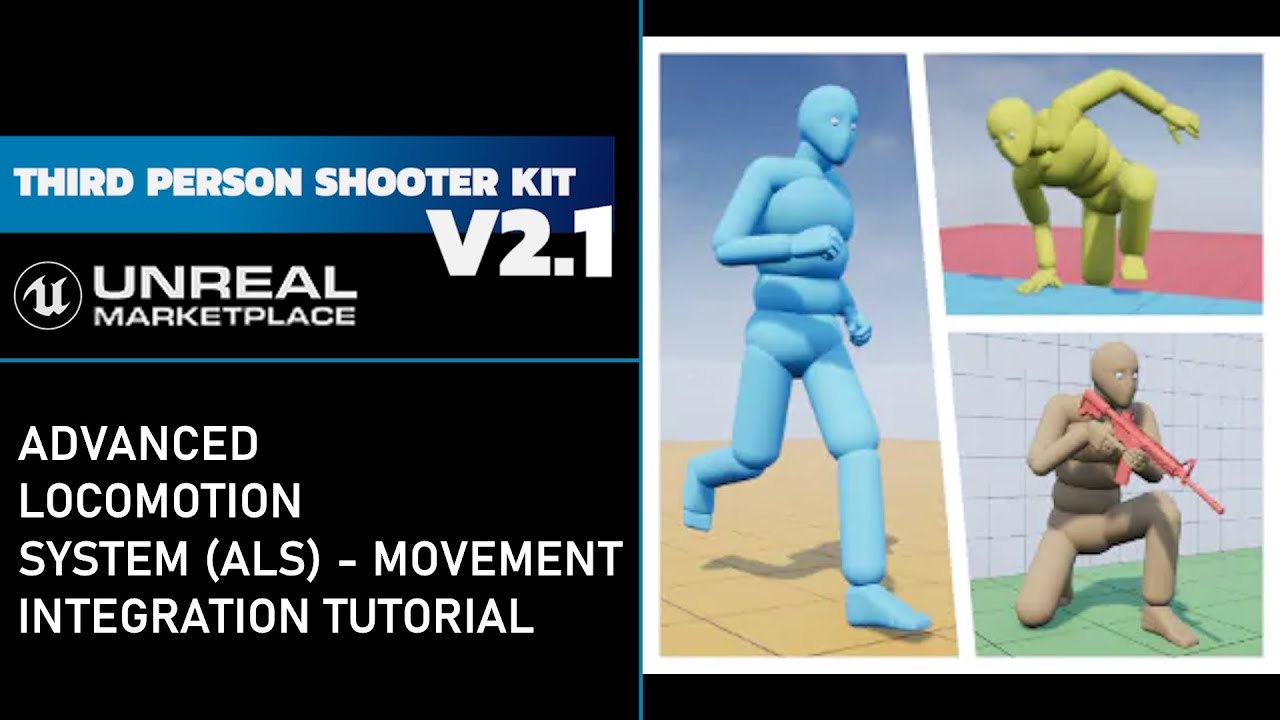 Third Person Shooter Kit v2.1 - Advanced Locomotion System (ALS) - movement integration tutorial