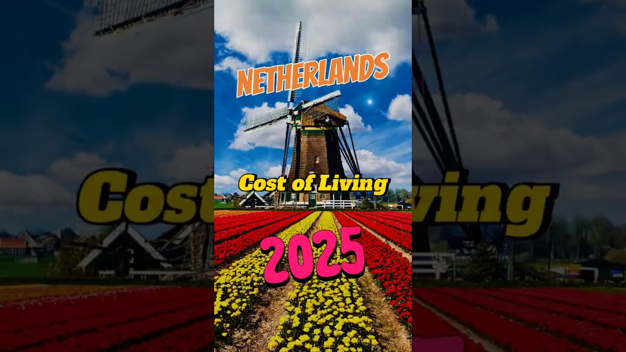 Cost of Living in Netherlands | Important Breakdown [2025] #immigroov #netherlands