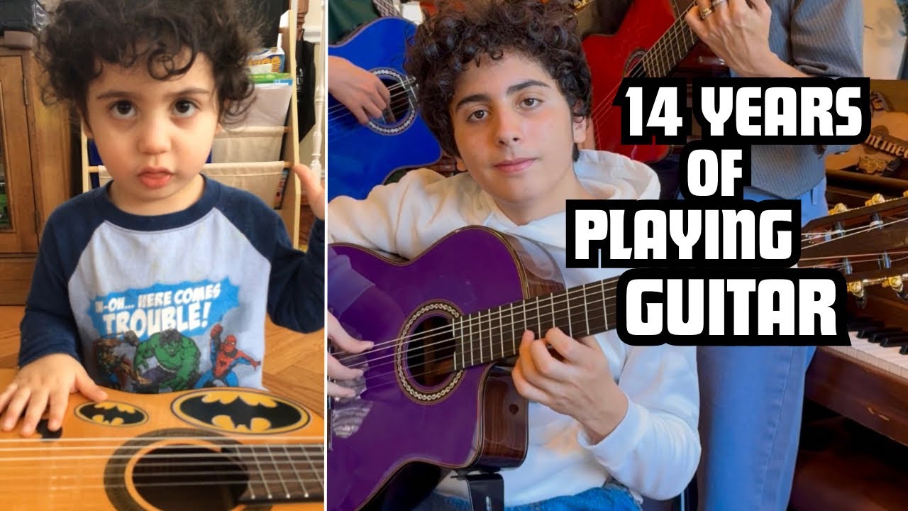 14 Years of Playing Guitar (From Age 1 to 14)