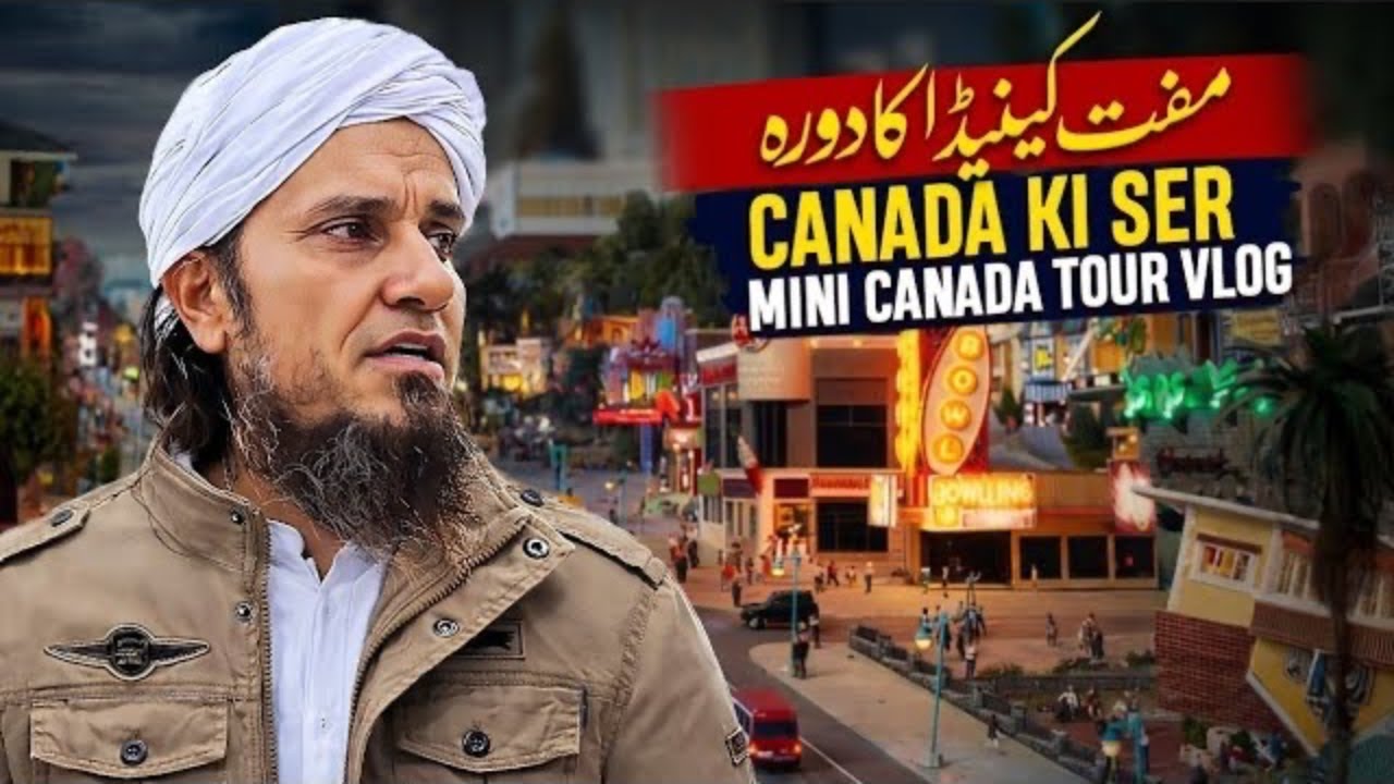 Free Canada Tour With Mufti Tariq Masood - Canada Vlog 2026