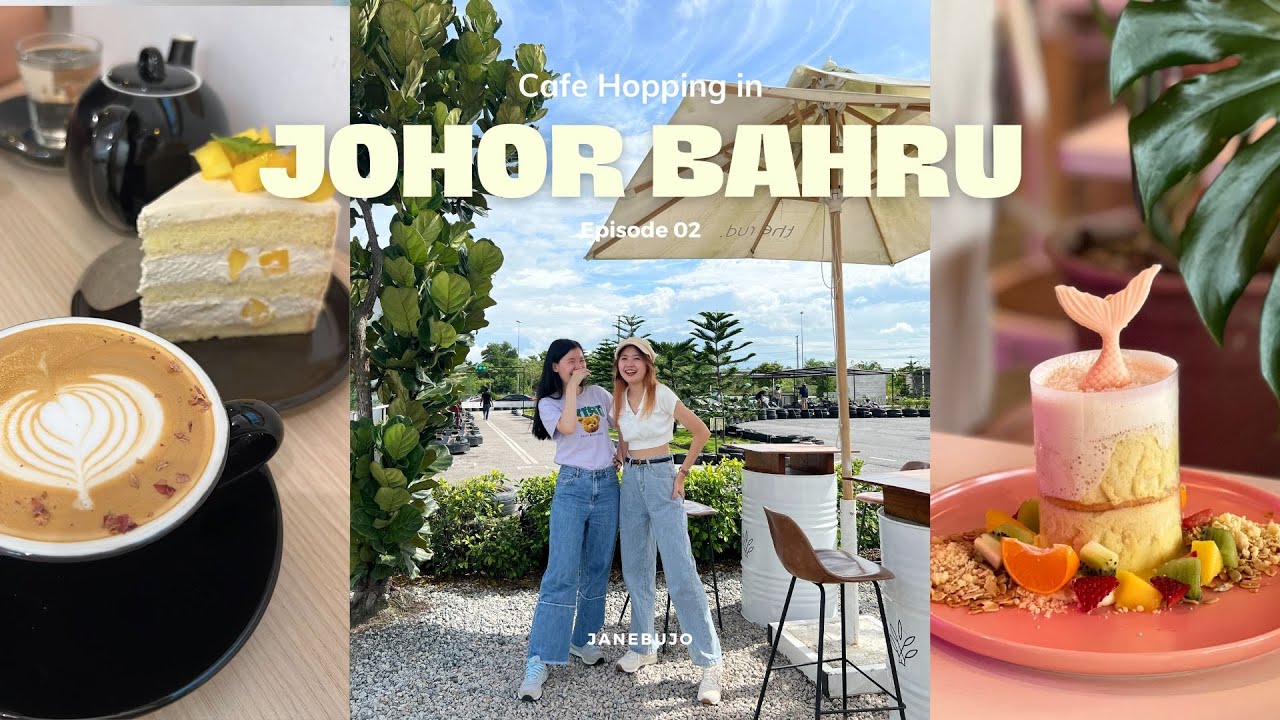 ☕️ CAFE HOPPING VLOG in Johor Bahru ep.2 ✧.*