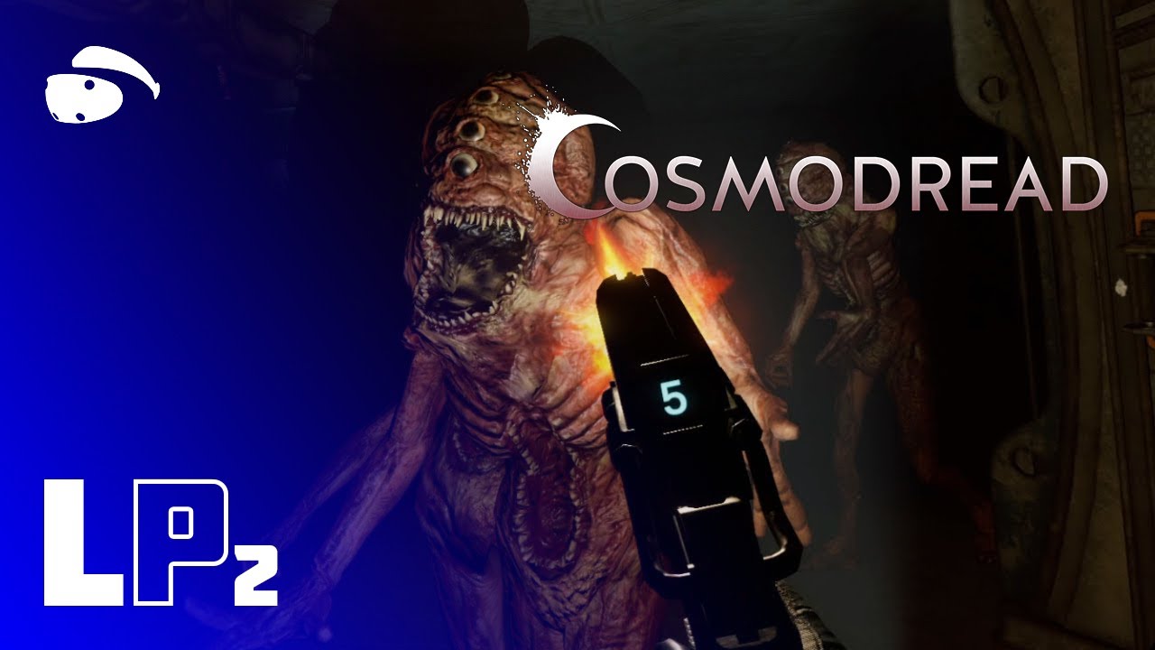 Cosmic Horror Unleashed (Part 2) | Cosmodread | Lets Play | PSVR2