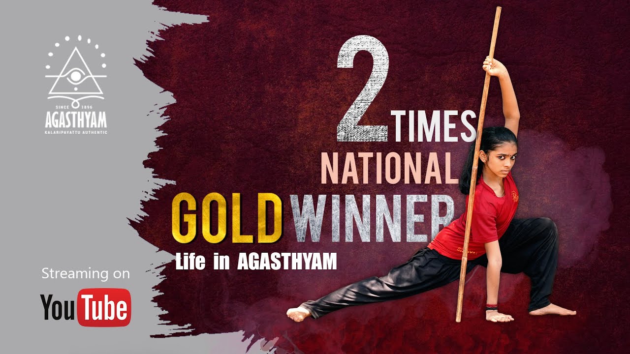 STORY OF TWO TIME NATIONAL GOLD WINNER | AGASTHYAM WARRIOR