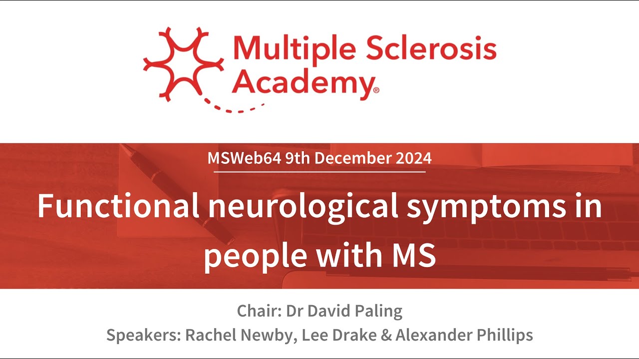 MS Academy webinar: Functional neurological symptoms in people with MS