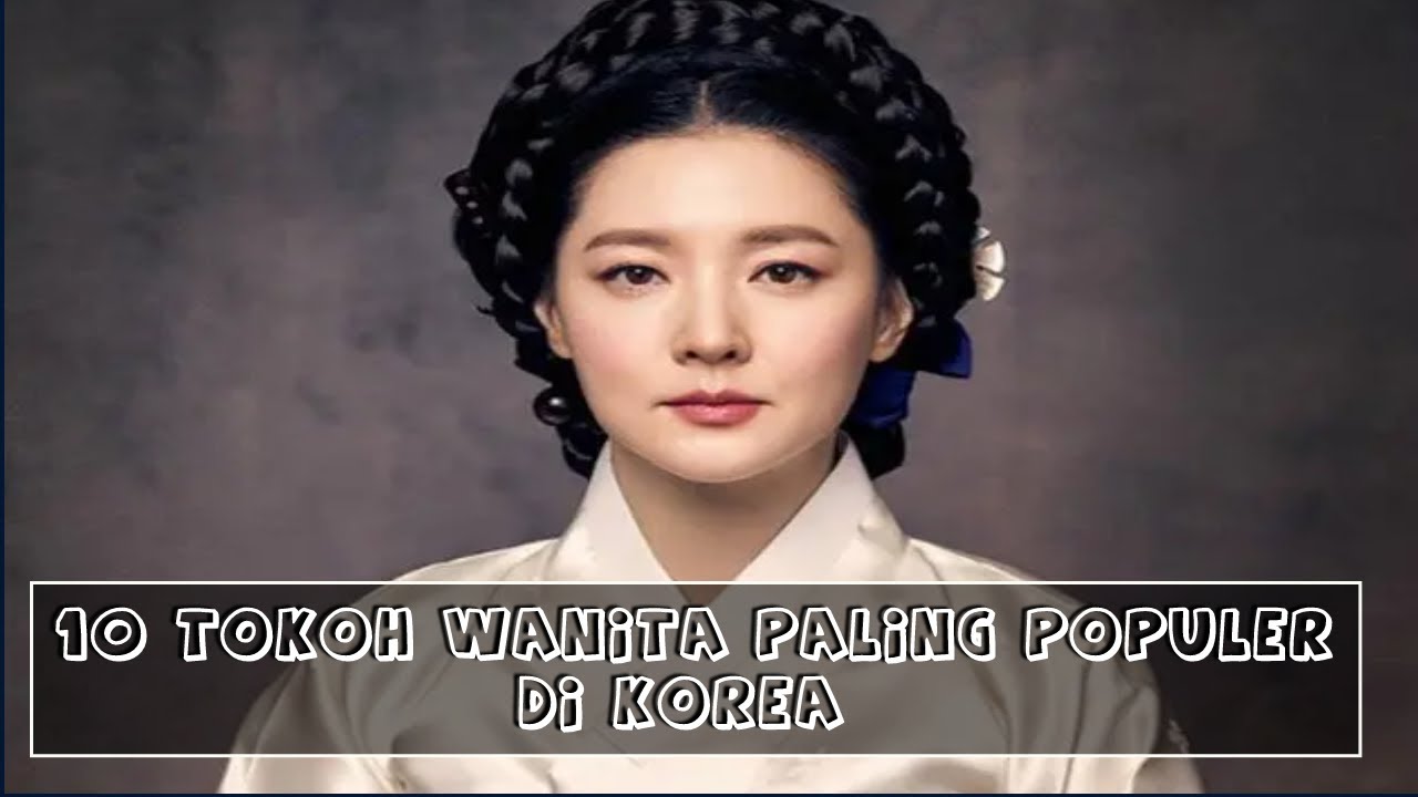 10 TOKOH SEJARAH WANITA YANG JADI INSPIRASI DRAMA KOREA