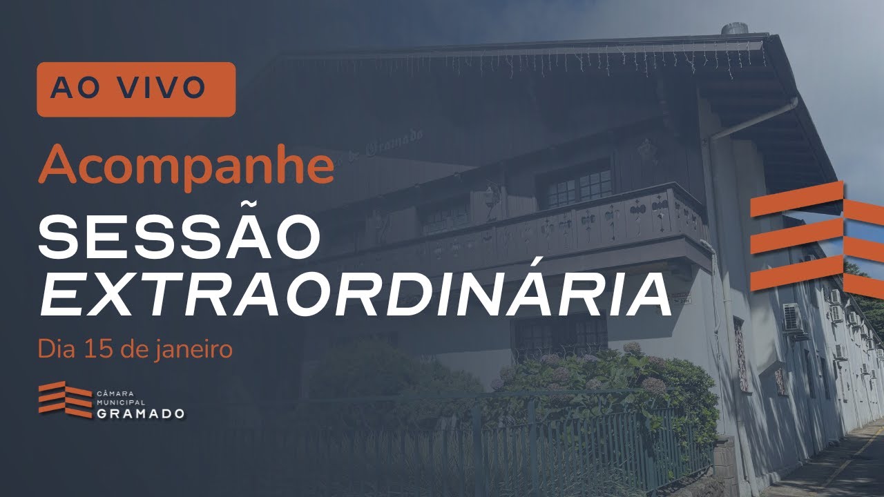 15ª Sessão Extraordinária - 15.01.2025