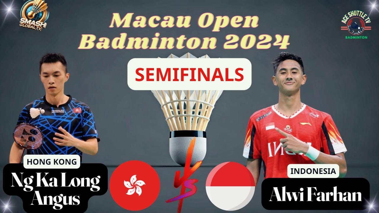 Men's Singles Semifinals | Alwi Farhan 🆚 Ng Ka Long Angus | Sands China Ltd. Macau Open 2024