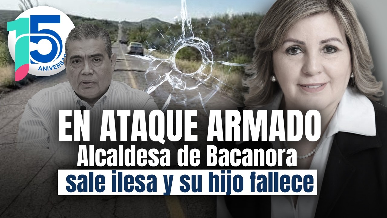 BALEAN a Nora Biebrich, alcaldesa de Bacanora, y su hijo, confirma Fiscalía