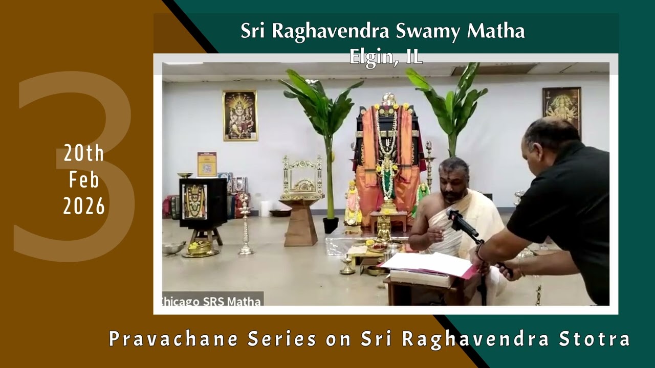 Feb 20 | Pravachane Series on Sri Raghavendra Stotra on Sri Raghavendra Swamy Pattabhisheka day