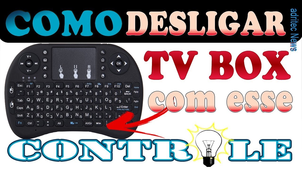 Como desligar TV Box com controle sem fio - Controle Mini Teclado