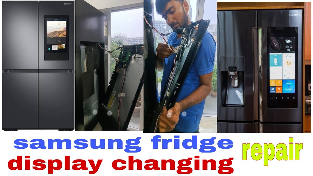 samsung fridge display changing and repair family hub refrigerator