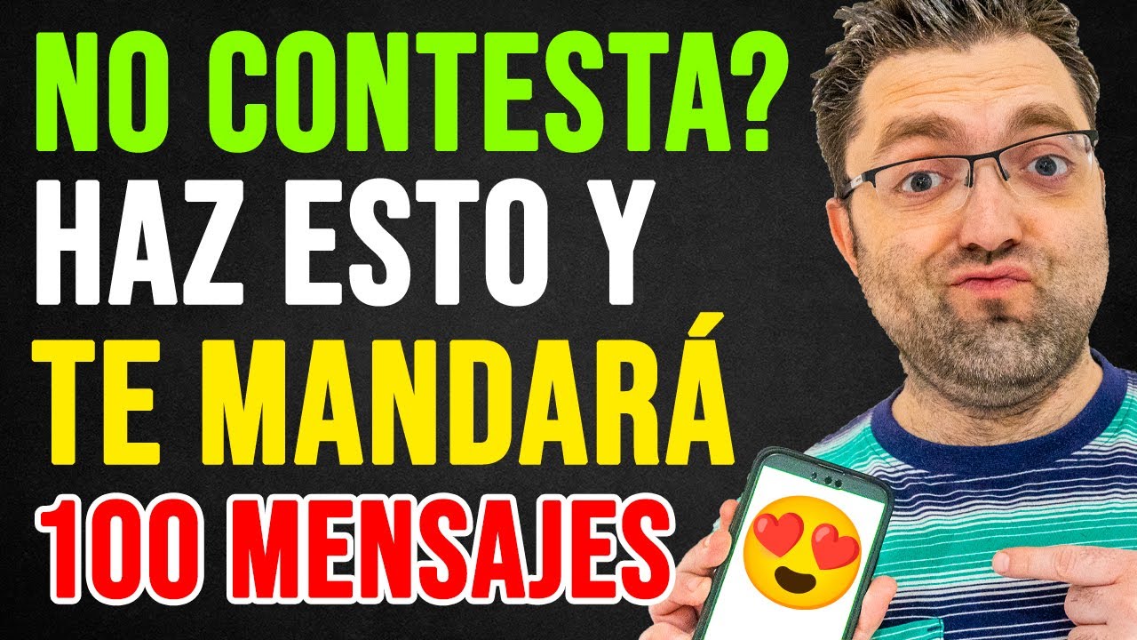 QUÉ HACER CUANDO NO TE CONTESTAN UN MENSAJE? ESTO LE SORPRENDERÁ 😏