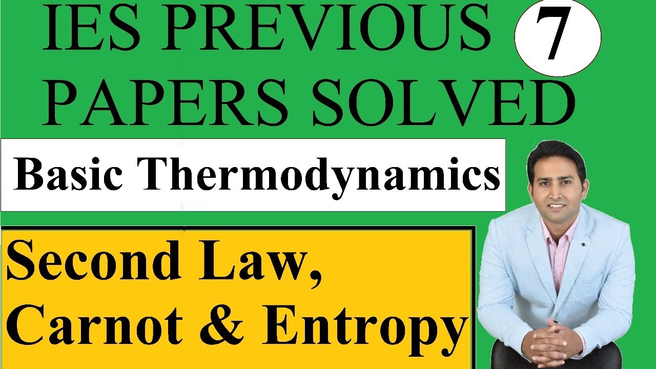 IES Objective  Session 7  Thermodynamics Mechanical , UPPSC AE /JE, NCL, NPCIL, UPSSSC