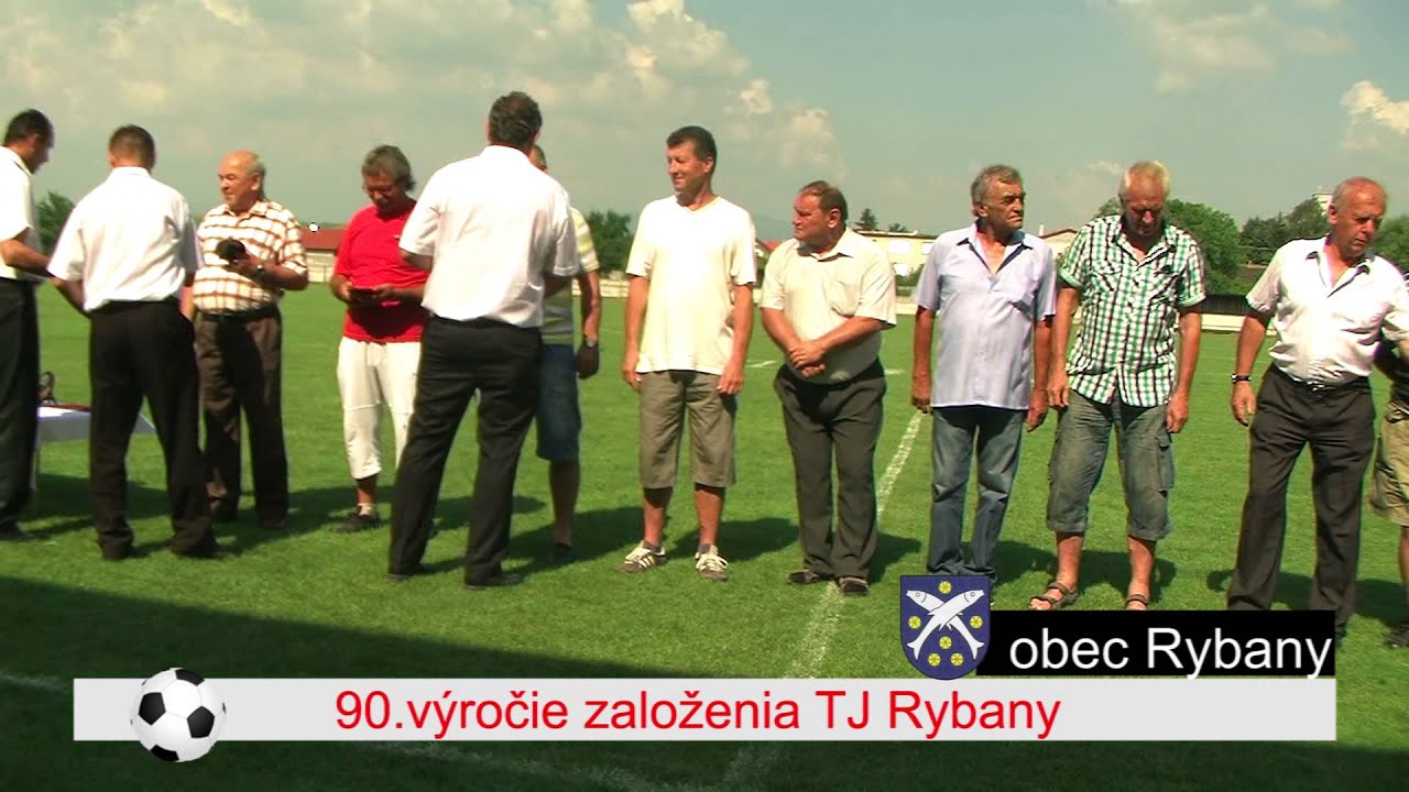 90  výročie založenia TJ Rybany