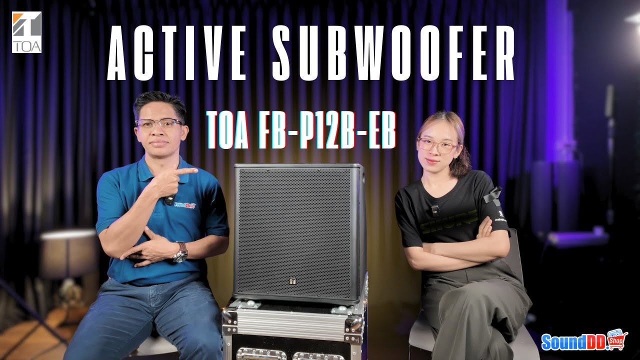 [ TOA ] 🇯🇵 FB-P12B-EB 🔈 Active Subwoofer มาพร้อม DSP ขั้นสูง รวมถึง HPF, LPF และ EQ แบบ 8 แบรนด์ ✔️