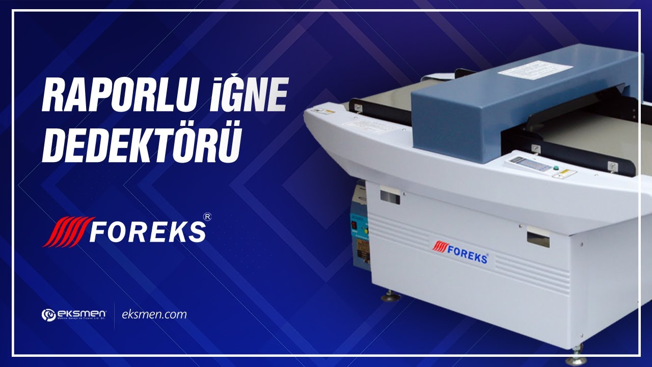 FOREKS RAPORLU İĞNE DEDEKTÖRÜ