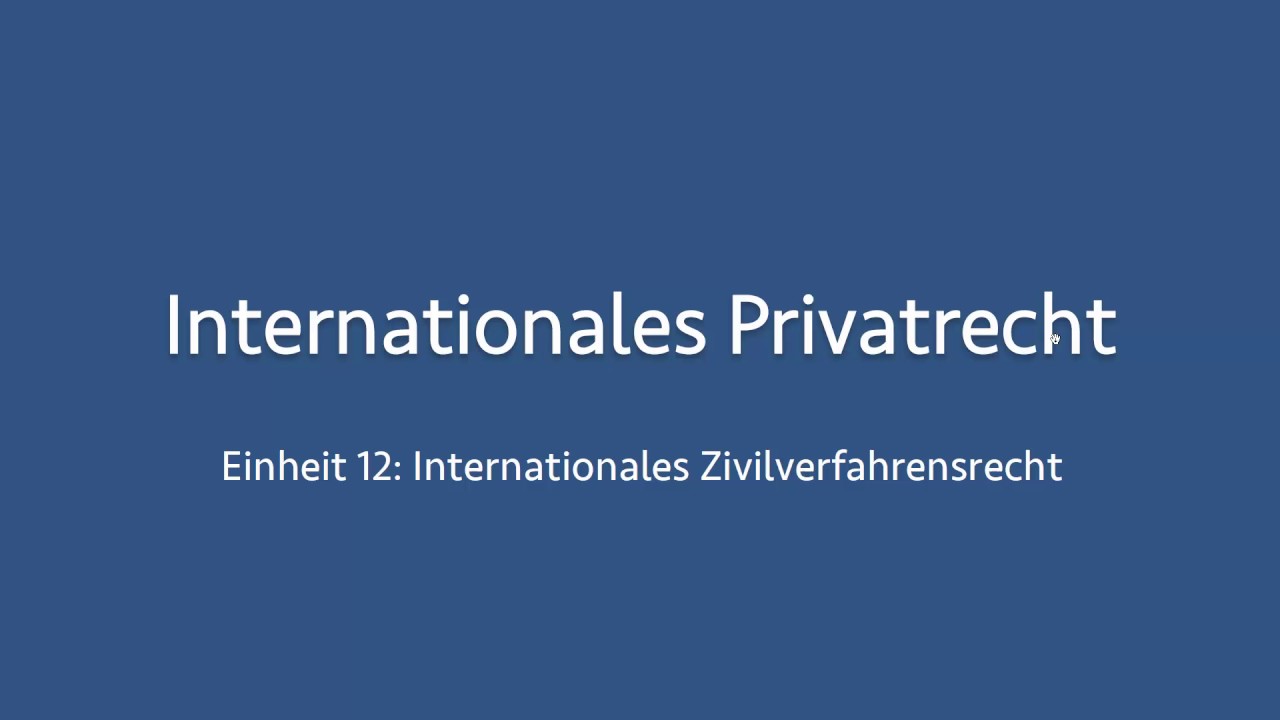 Internationales Privatrecht 12