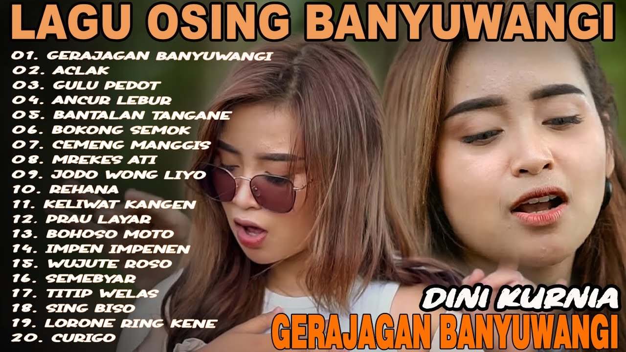 DINI KURNIA - GERAJAGAN, ACLAK, ANCUR LEBUR - FULL ALBUM LAGU OSING BANYUWANGI VIRAL
