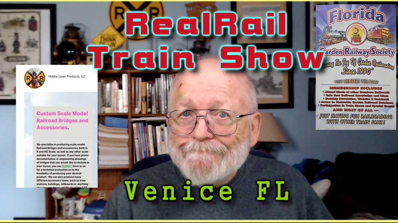 TRAIN SHOW - Venice Fl - RealRail February 21 2026