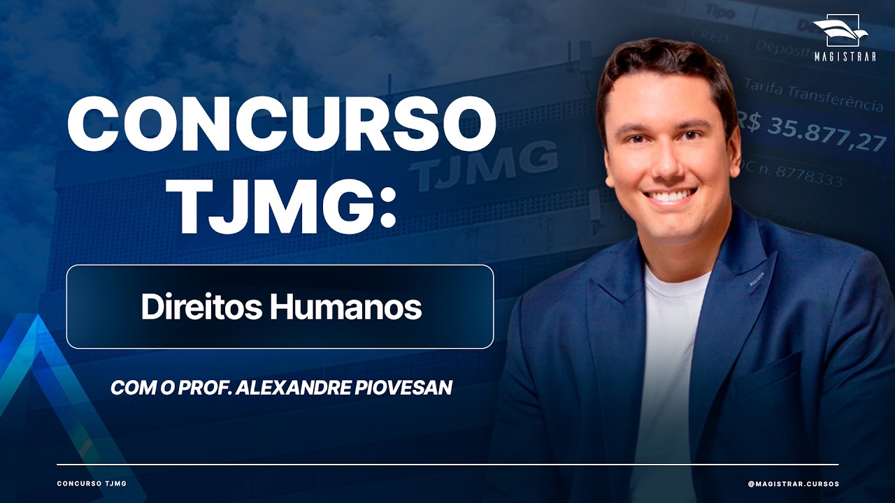 Sabadão da Aprovação: Especial TJMG - Direitos Humanos com Alexandre Piovesan