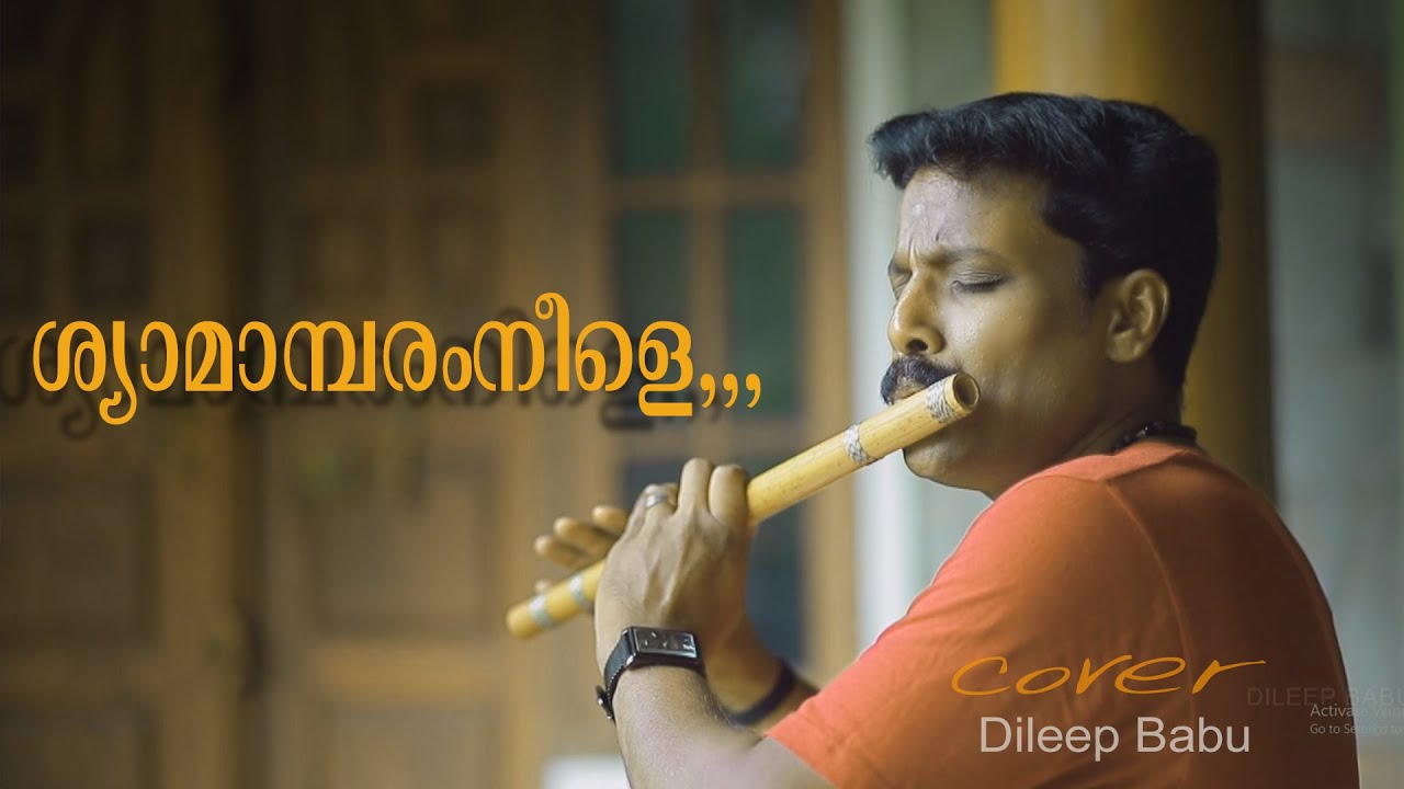 Syamambaram,,neele,,[Flute] Song By, Dileep babu