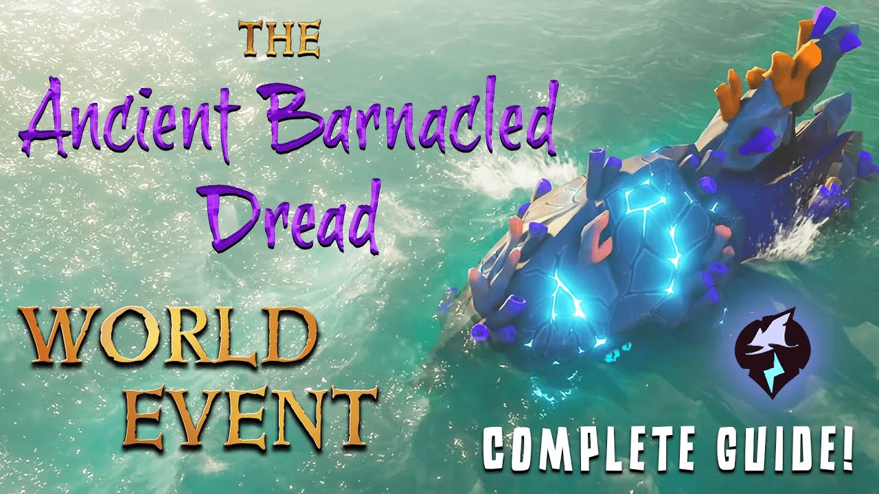 Ancient Barnacled Dread World Event Guide (How to find Ancient Megalodon) | Sea of Thieves