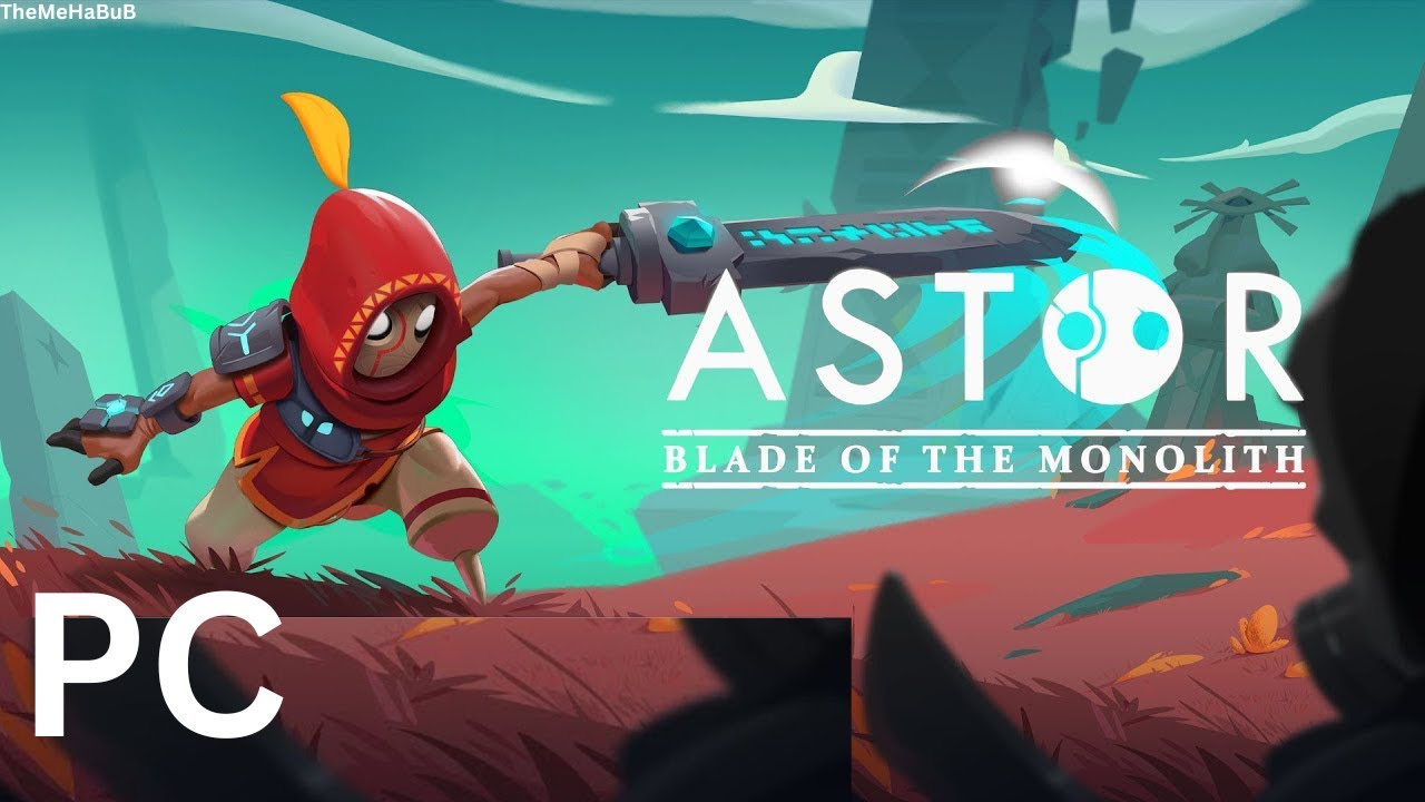 Astor: Blade of the Monolith Gameplay PC