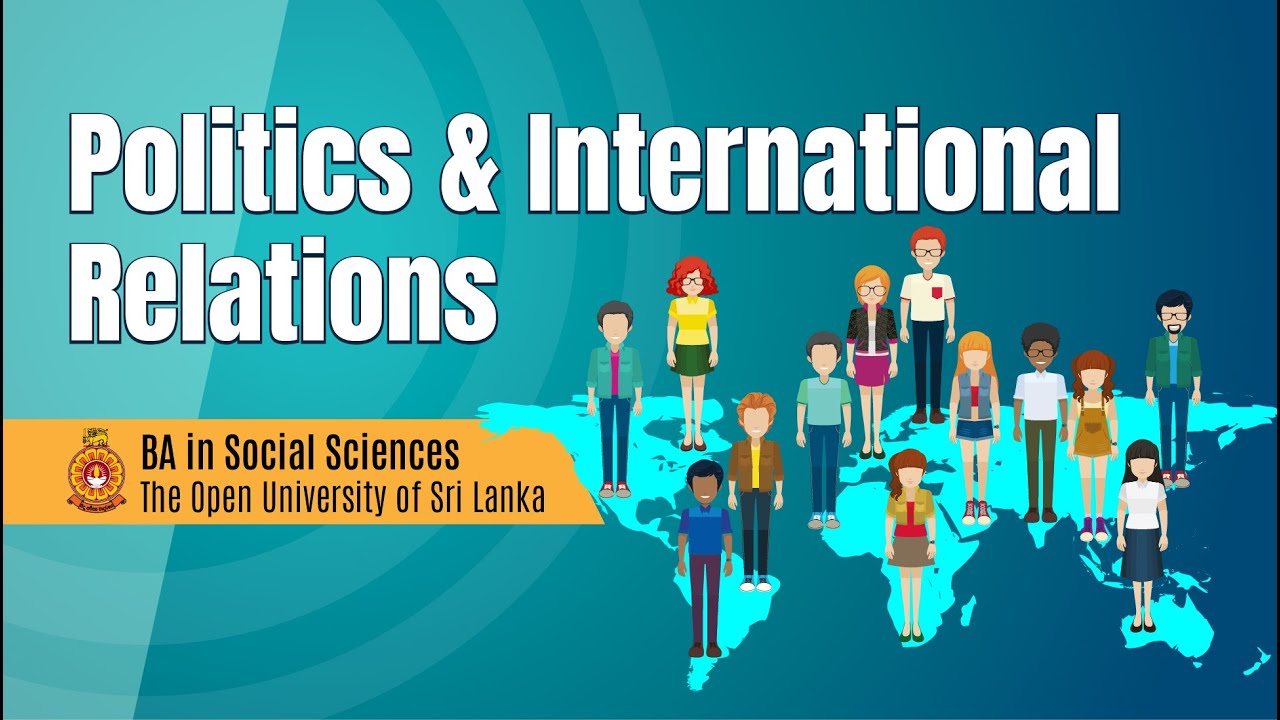 🎓 Politics & International Relations – BA in Social Sciences  | Open University of Sri Lanka.