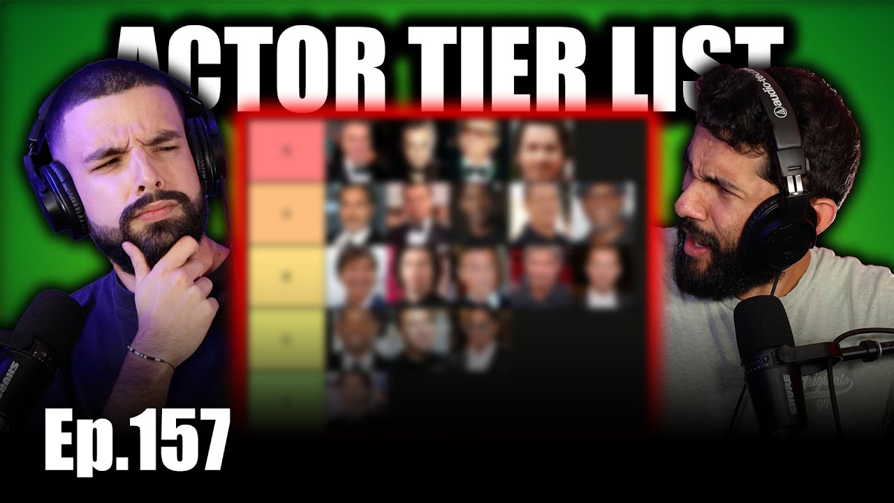 RANKING ACTORS - TIER LIST