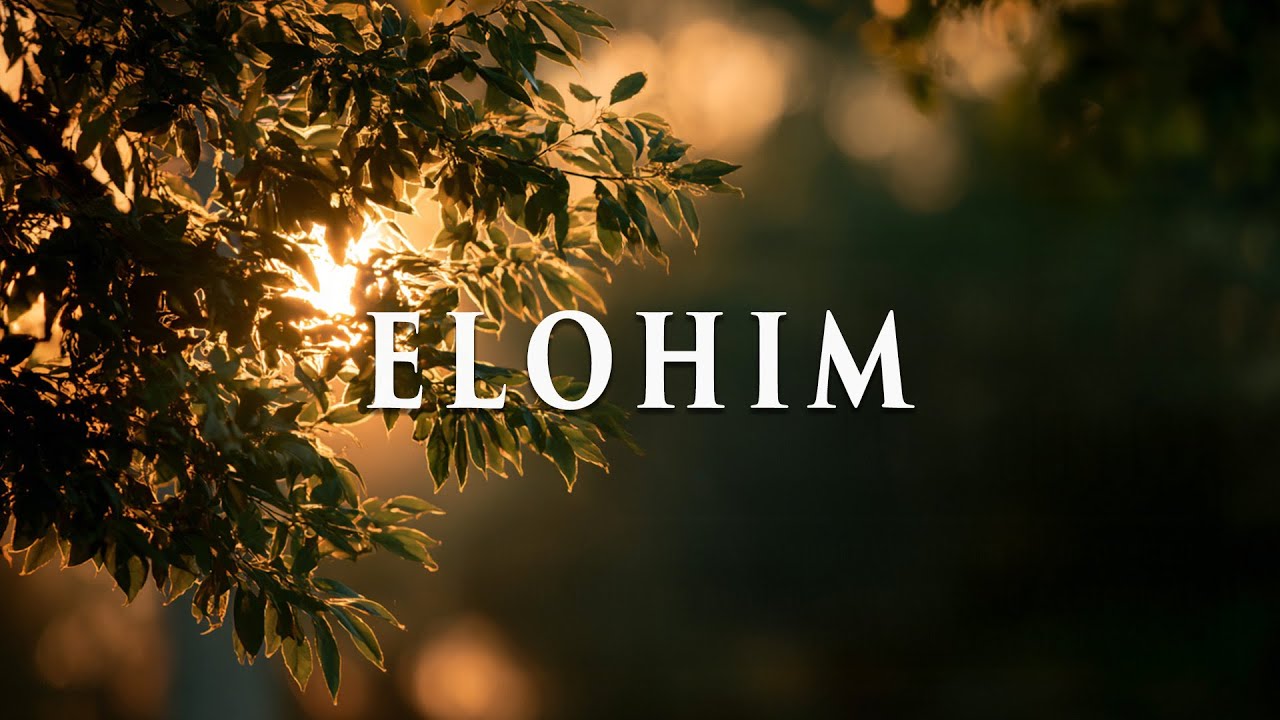 ELOHIM - Soaking Worship Instrumental - Prayer Music For Devotional, Meditation, Relax