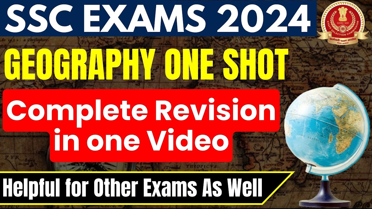 Complete Geography  For SSC CGL/CHSL Mains 2023 | Delhi Police 2023 | Parmar SSC