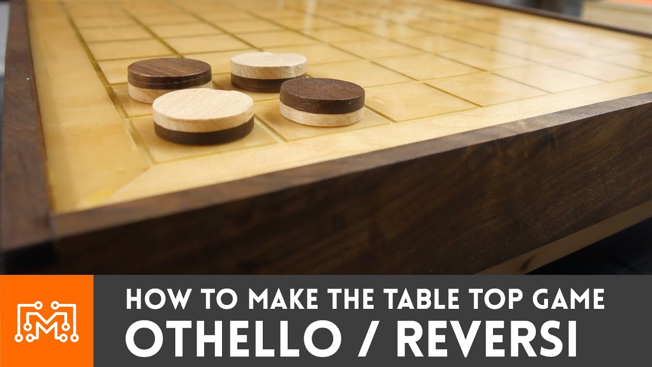 How to make Othello / Reversi (tabletop game) | I Like To Make Stuff