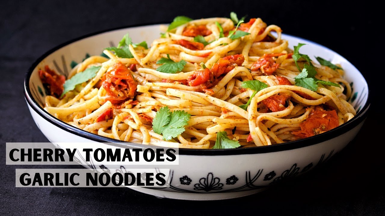 The Best Vegan Cherry Tomato Garlic Noodles - Quick Recipe
