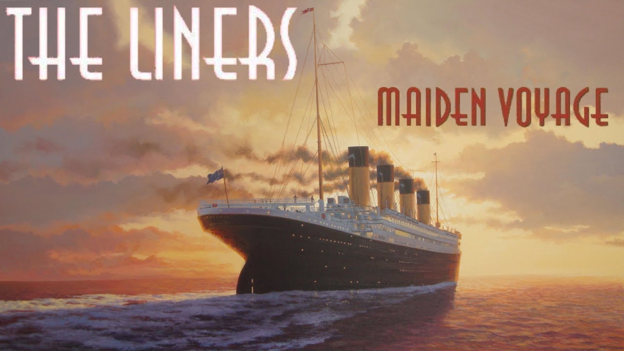 The Liners: Ships of Destiny - Episode 1: Maiden Voyage