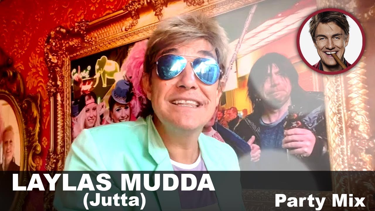 Laylas Mudda (Jutta) - Party Mix | Matze Knop & DJ Banjee feat. Ikke Hüftgold