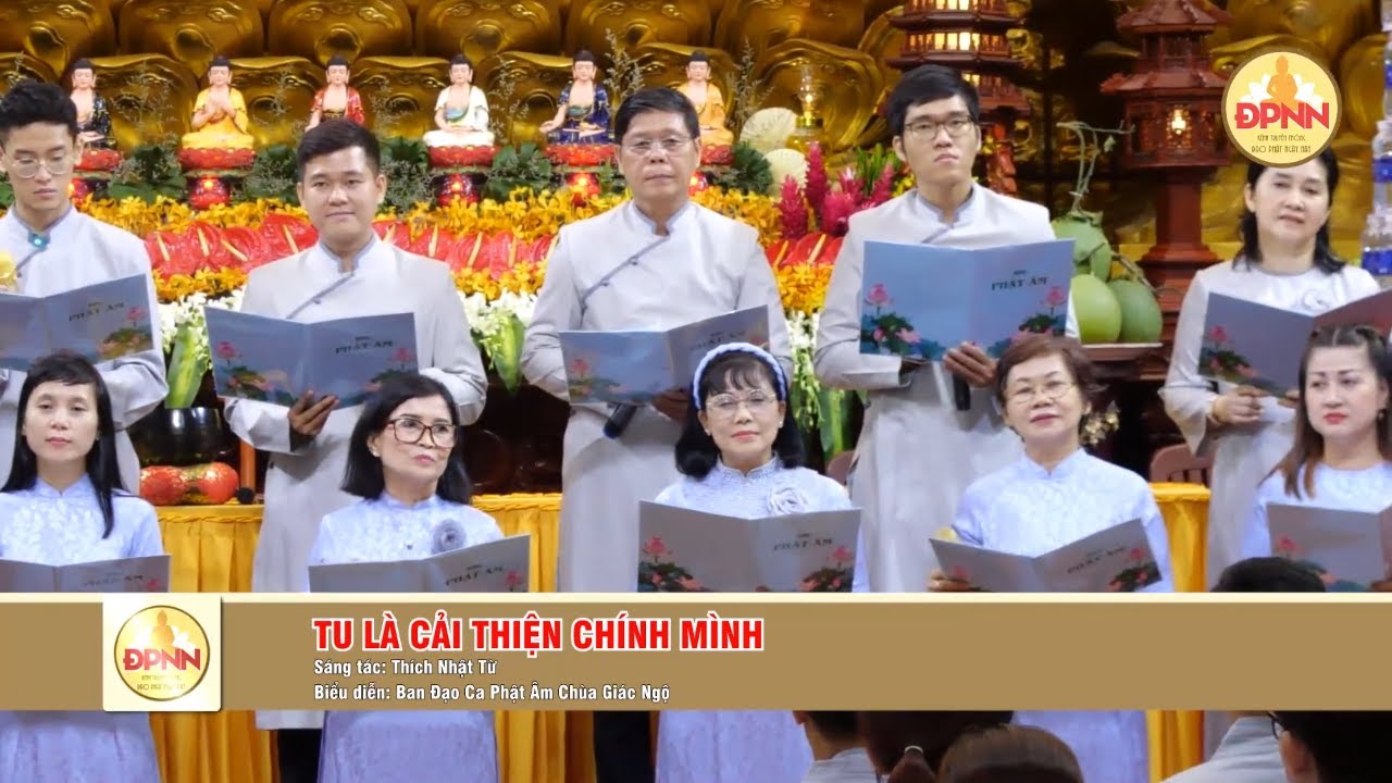 Nhạc Phật giáo mới nhất | Tu là cải thiện chính mình - Ban Đạo ca Phật Âm chùa Giác Ngộ