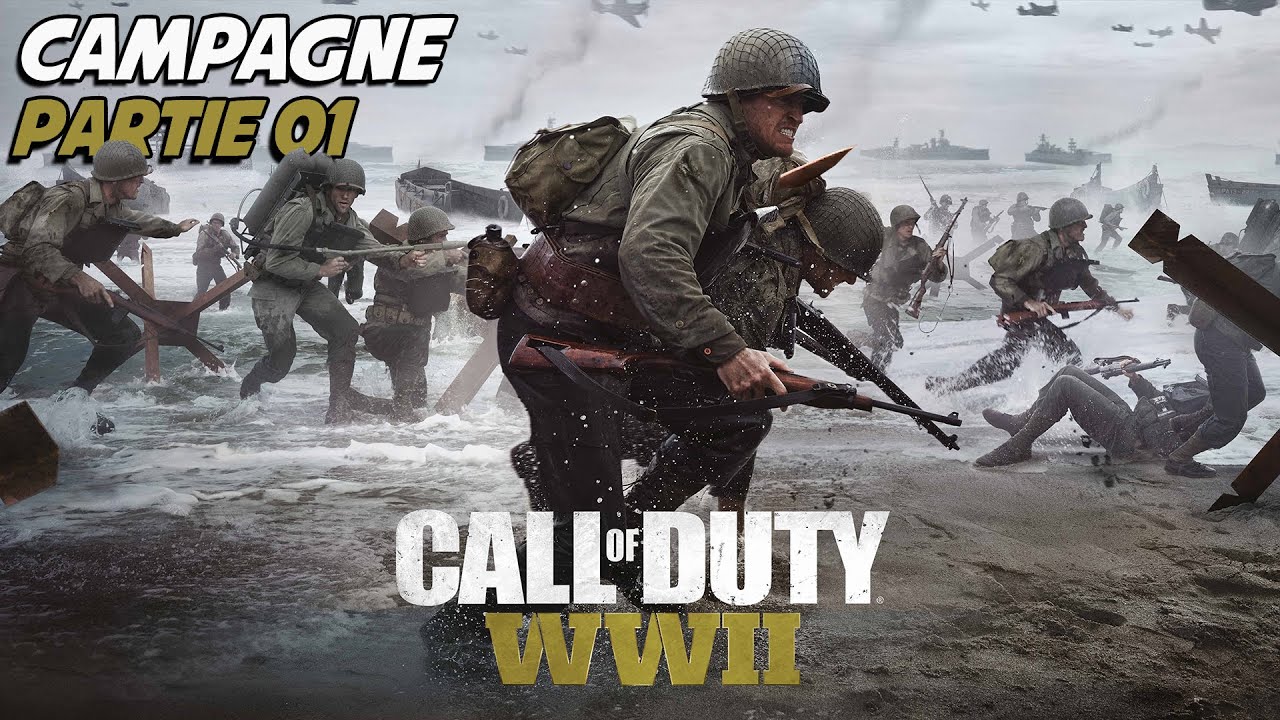Call of duty: WWII - Campagne - Partie 01