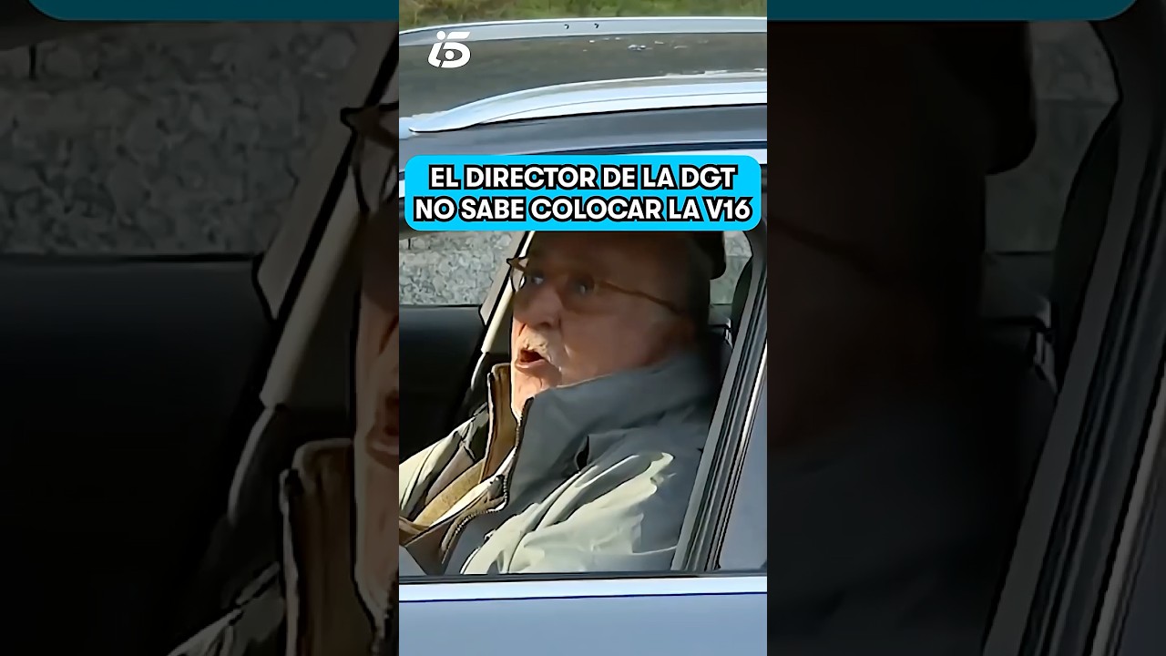 EL DIRECTOR DE LA DGT NO SABE PONER LA BALIZA V16