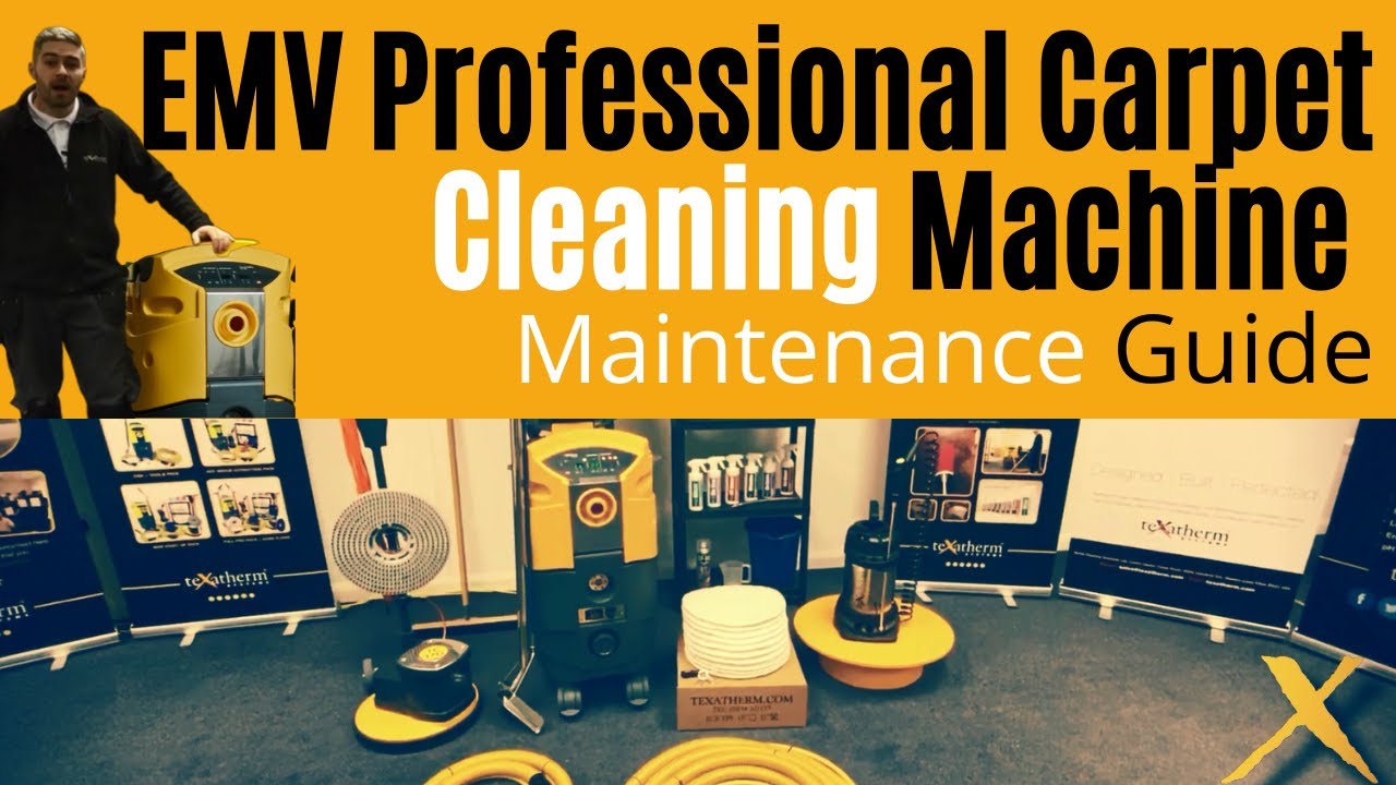 EMV Professional Carpet Cleaning Machines | Maintenance Guide | (Step by step 2019)