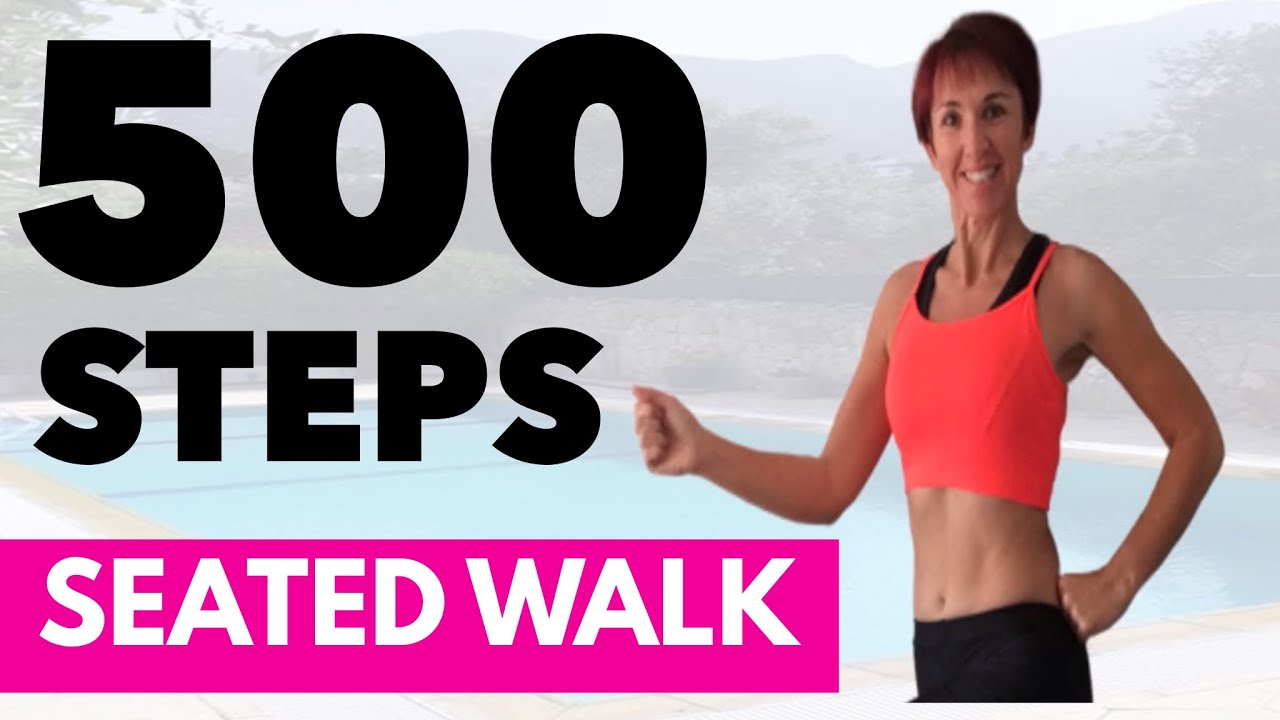 Seated Walking Workout, 500 Steps | Chair Exercises