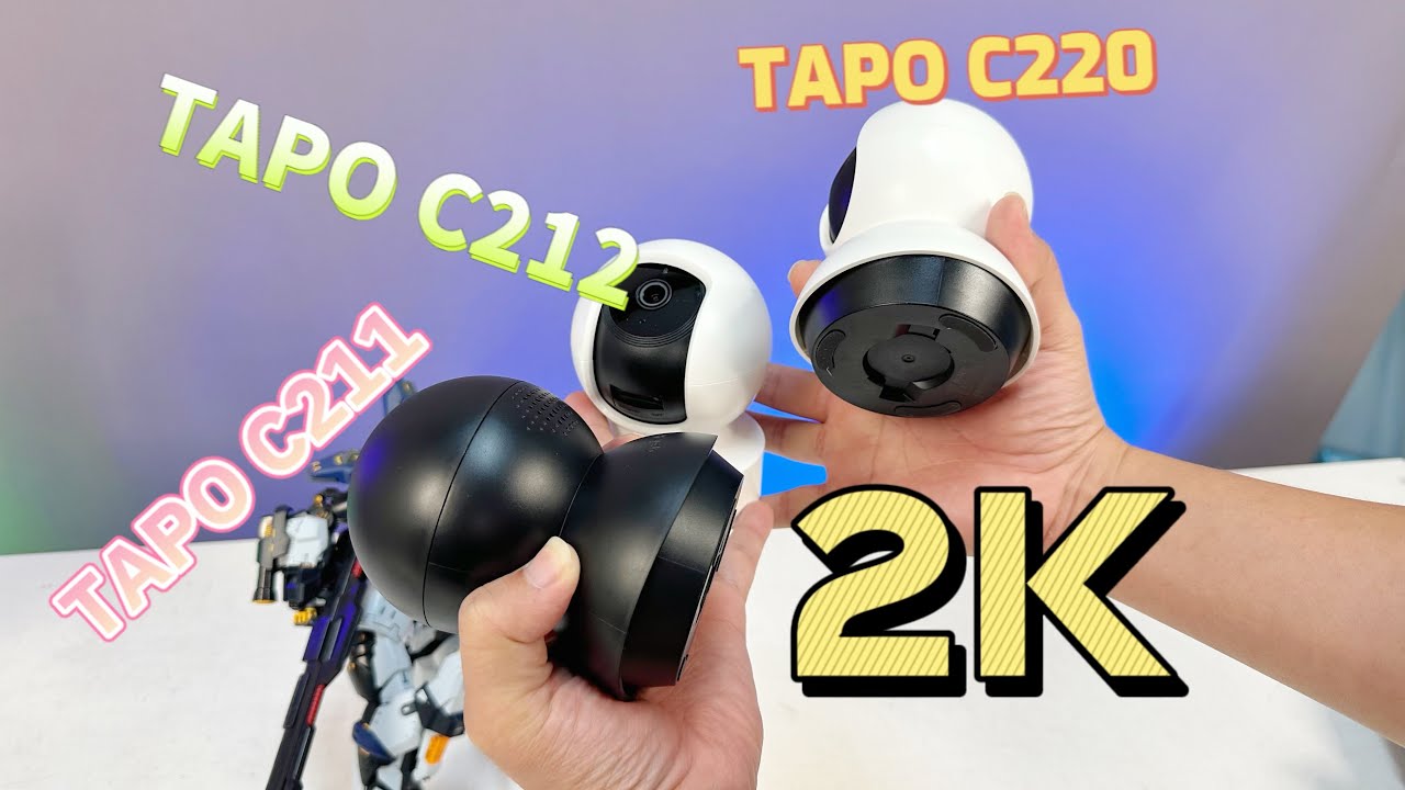 [Trên tay] 3 chiếc camera TP LINK 2K GIÁ RẺ
